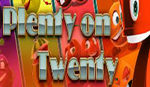 vlt plenty on twenty